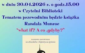 Miejsko-Gminna Biblioteka Publiczna w Nasielsku serdecznie zaprasza uczni&oacute;w szk&oacute;ł podstawowych na spotkanie Dyskusyjnego Klubu Ksiązki dla dzieci, kt&oacute;re odbędzie się 19.02.2026 r. o godz.15 w Czyt (1)