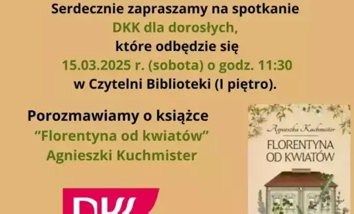 Zdjęcie do Serdecznie zapraszamy na spotkanie DKK dla dorosłych!