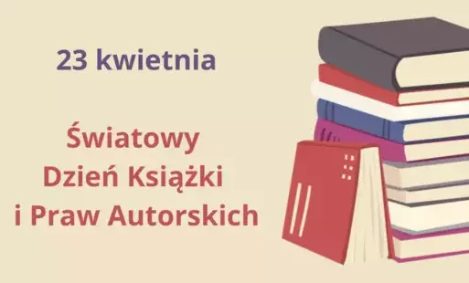 Zdjęcie do Dzisiaj obchodzimy Światowy Dzień Książki i Praw Autorskich!
