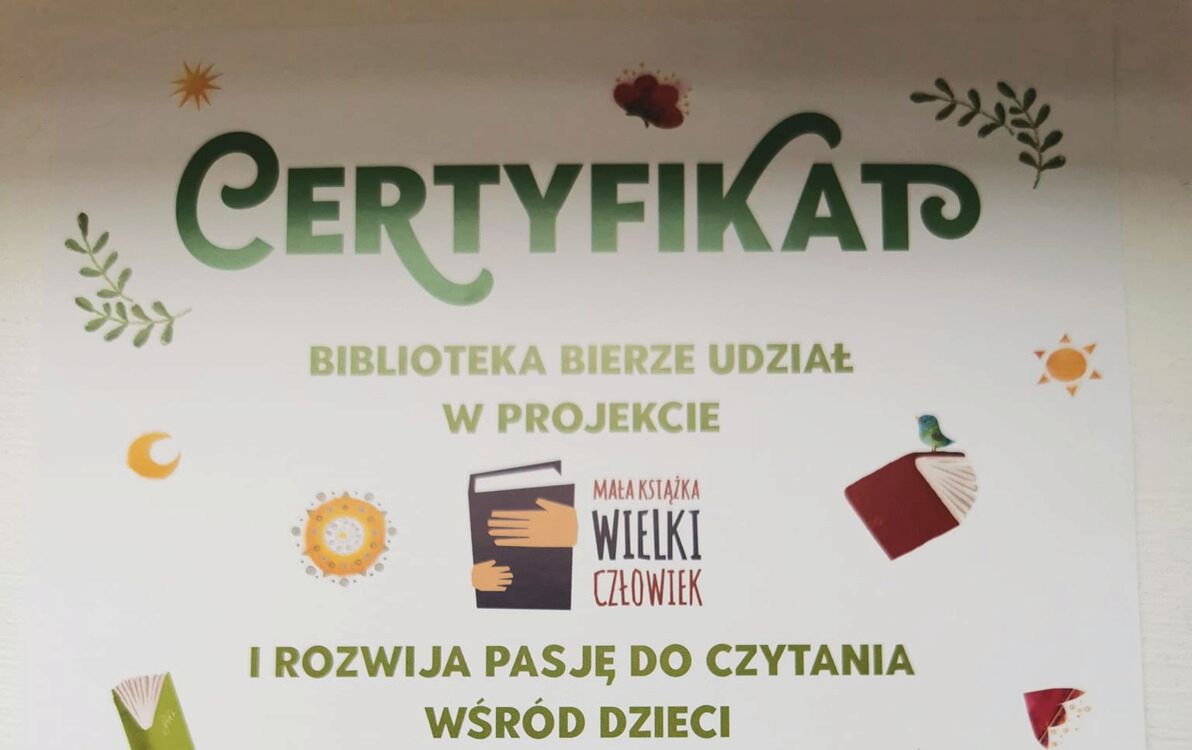 Zdjęcie do Certyfikat, jaki otrzymała nasza biblioteka!