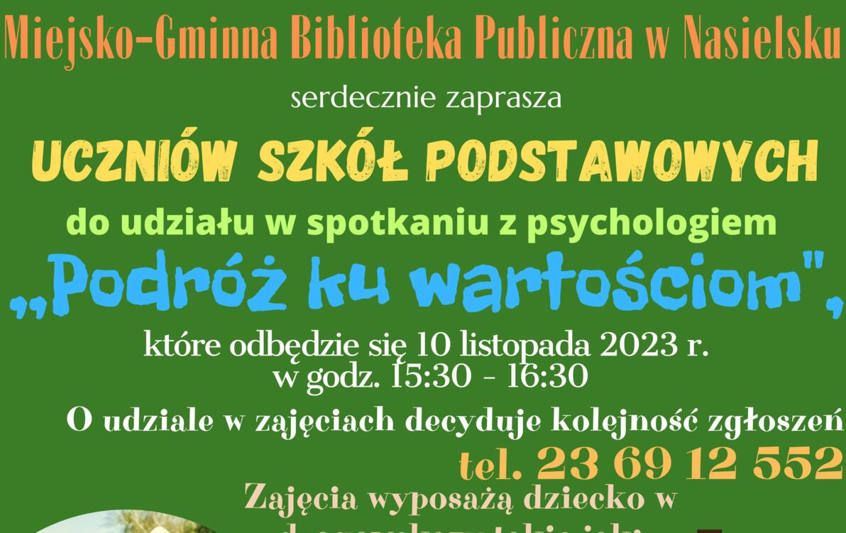 Zdjęcie do Serdecznie zapraszamy na zajęcia z psychologiem "Podroż ku wartościom".