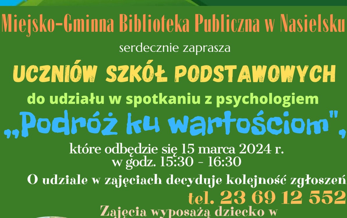 Zdjęcie do Serdecznie zapraszamy na zajęcia z psychologiem &bdquo;Podr&oacute;ż ku wartościom".