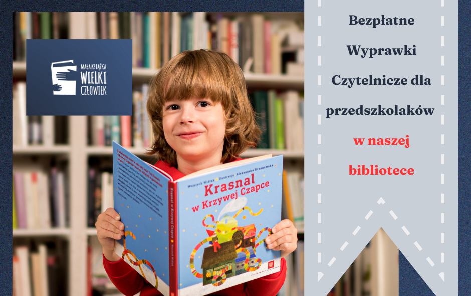 Zdjęcie do Nowa edycja kampanii &bdquo;Mała książka &ndash; wielki człowiek&rdquo; w bibliotekach &nbsp;