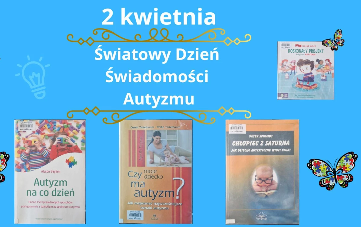Zdjęcie do 2 kwietnia &ndash; Światowy Dzień Świadomości Autyzmu