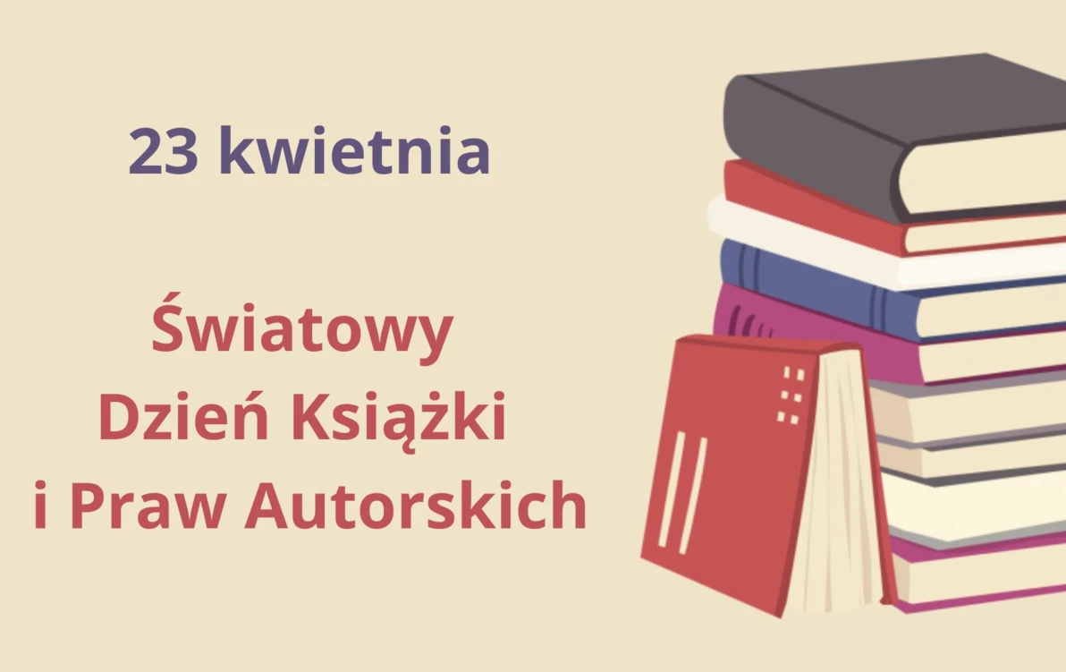 Zdjęcie do Dzisiaj obchodzimy Światowy Dzień Książki i Praw Autorskich!