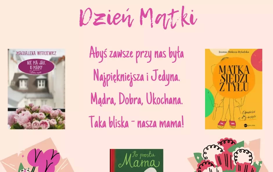 Zdjęcie do 26 maja - Dzień Matki!
