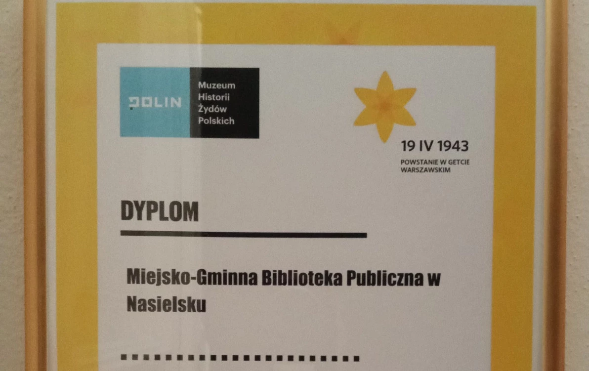 Zdjęcie do Z ogromną radością informujemy Państwa, że r&oacute;wnież w bieżącym roku nasza biblioteka otrzymała dyplom za przeprowadzenie Akcji Żonkile.