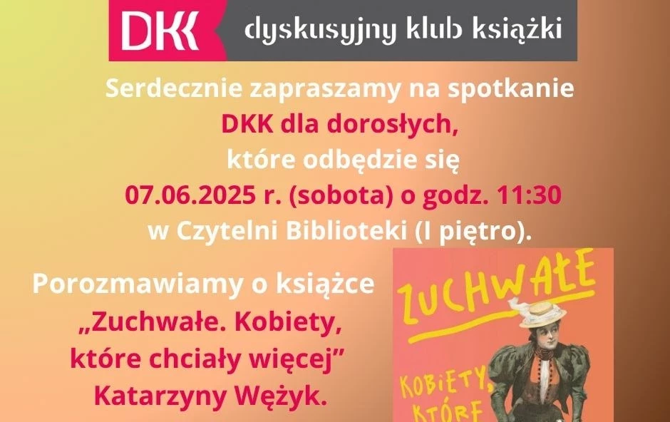 Zdjęcie do Serdecznie zapraszamy na spotkanie DKK dla dorosłych!