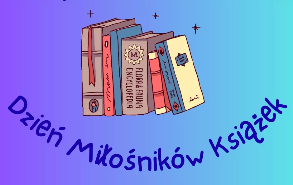 Zdjęcie do Dzień Miłośnik&oacute;w Książek!