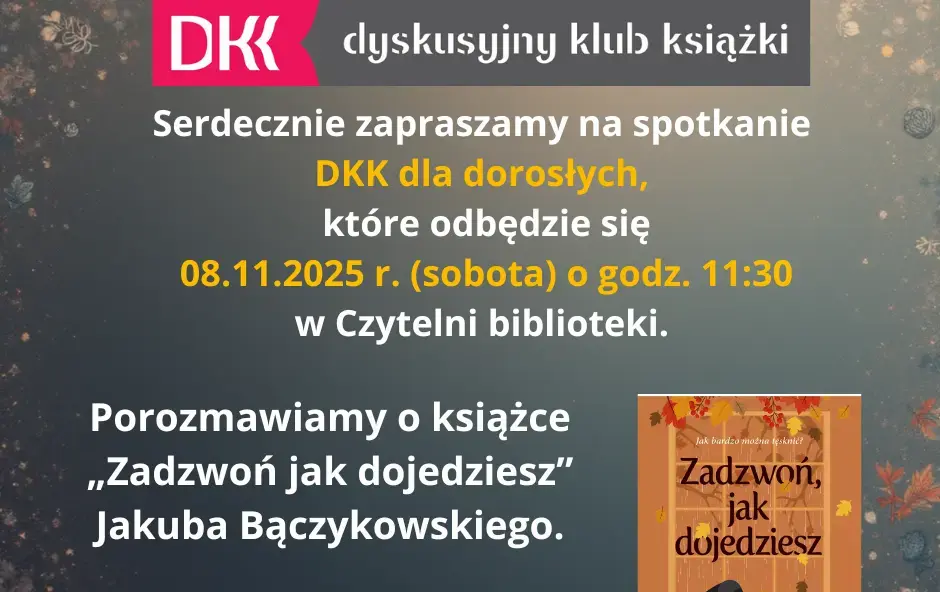 Zdjęcie do Serdecznie zapraszamy na spotkanie DKK dla dorosłych!