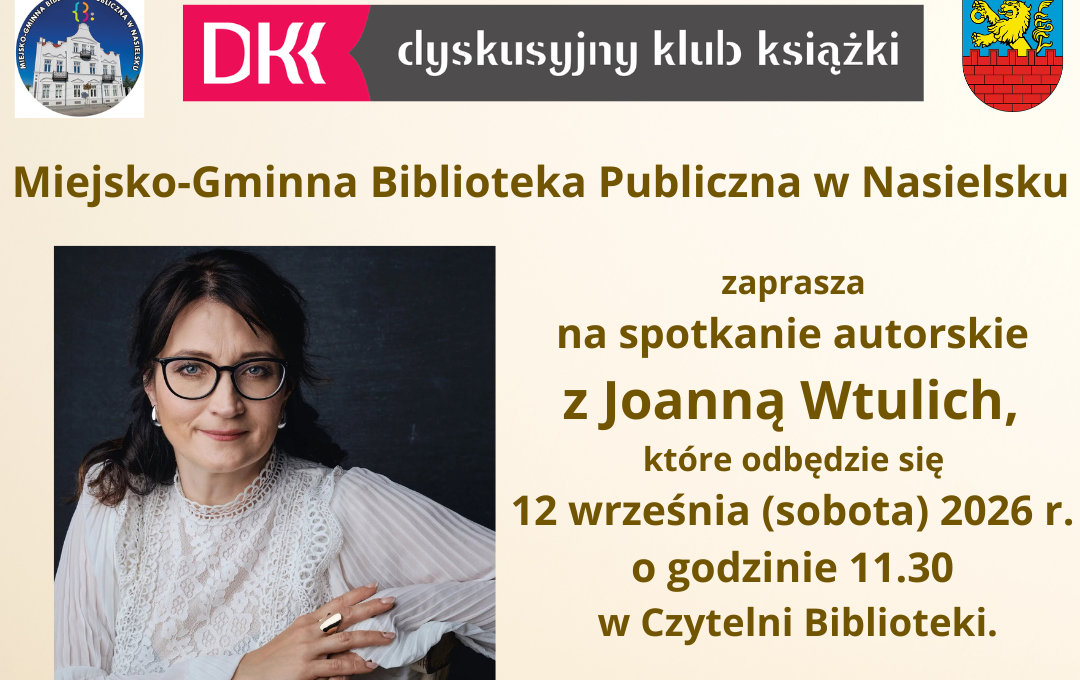 Zdjęcie do Spotkanie autorskie z Joanną Wtulich