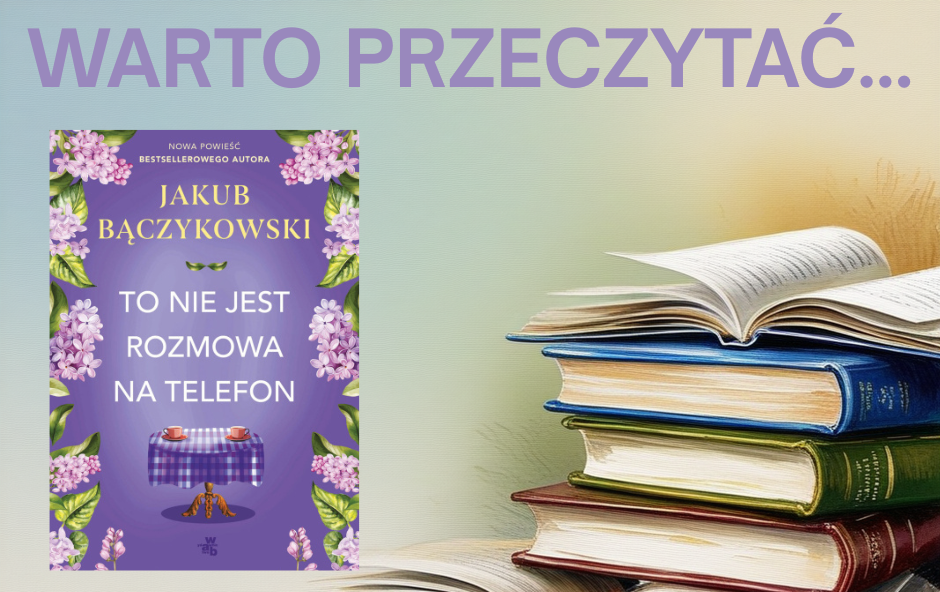 Zdjęcie do Warto przeczytać&hellip; 