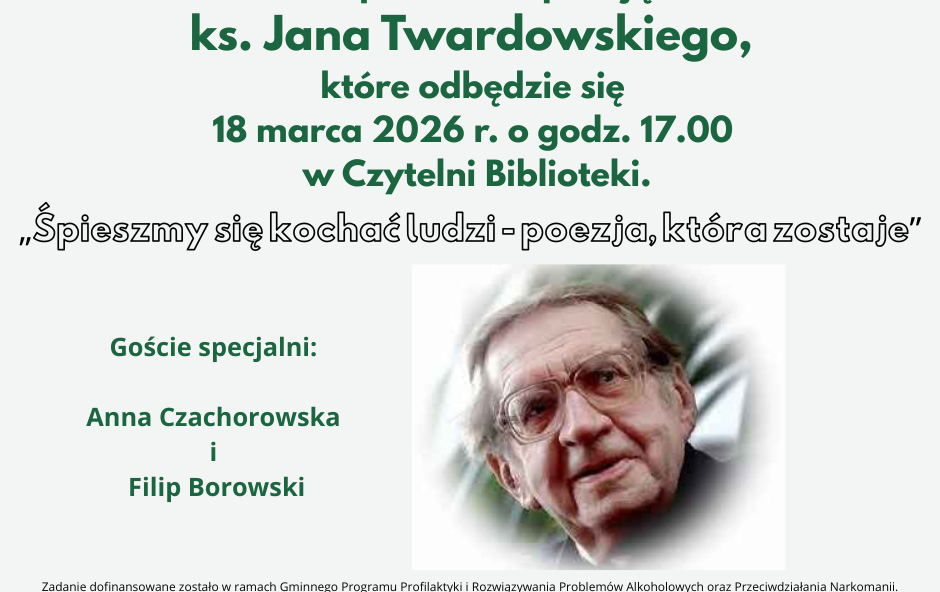 Zdjęcie do Zapraszamy serdecznie na spotkanie z poezją ks. Jana Twardowskiego. 