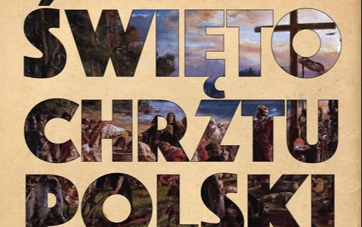 Zdjęcie do Święto Chrztu Polski