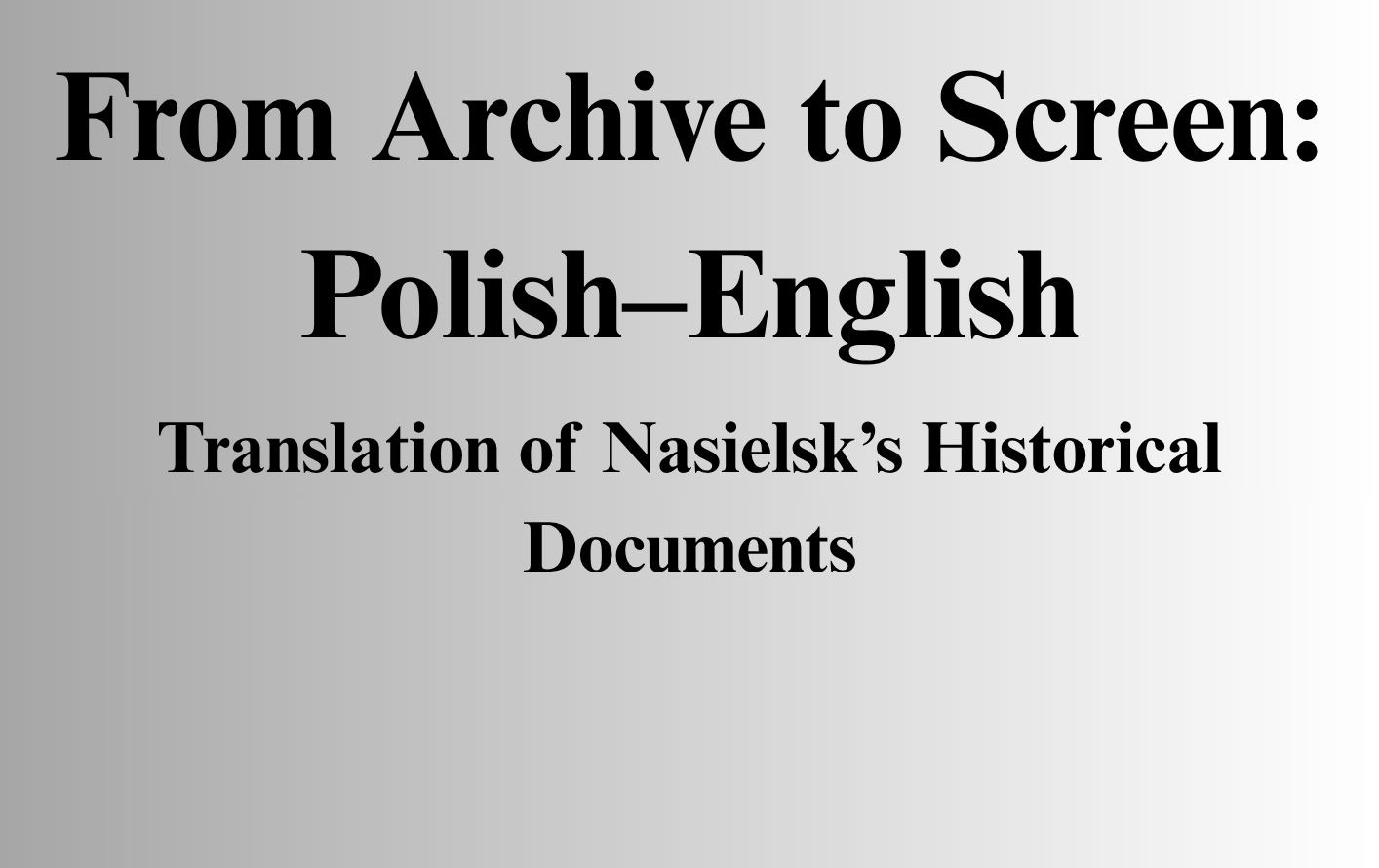 Zdjęcie do Local history in translation - Nasielsk on-line