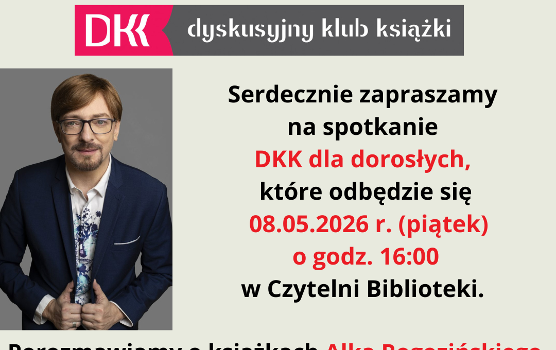 Zdjęcie do Dyskusyjny Klub Książki dla dorosłych!