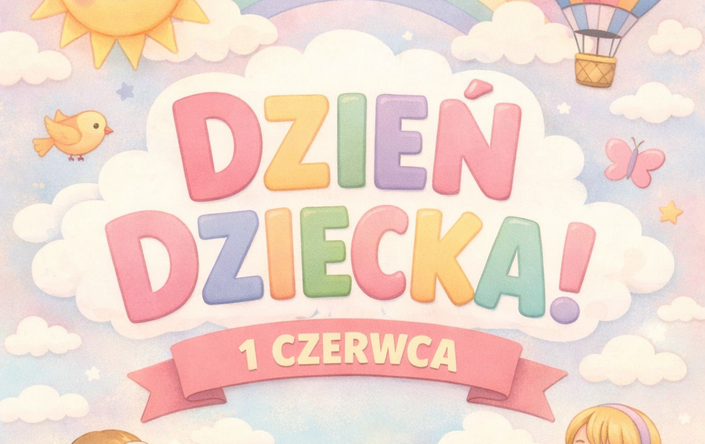 Zdjęcie do Dziś świętujemy Dzień Dziecka!